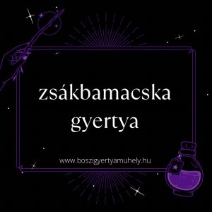 Zsákbamacska gyertya