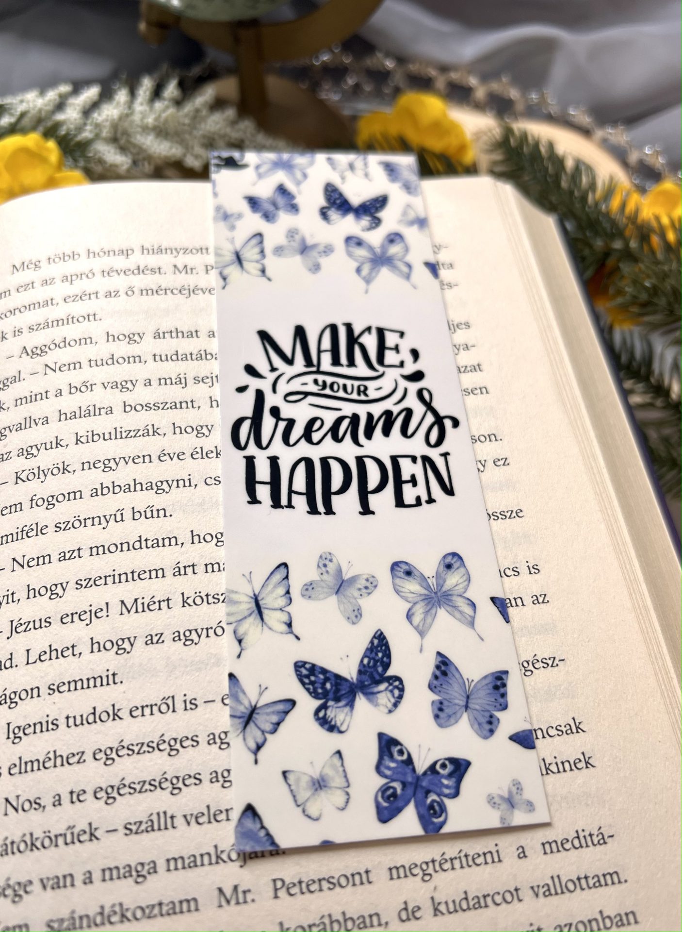 Make your dreams happen papír könyvjelző 1 Make your dreams happen papír könyvjelző