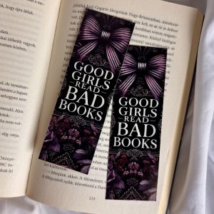 Good girls read bad books papír könyvjelző