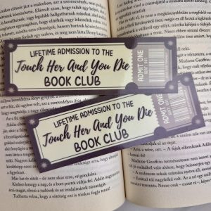 Touch Her and You Die book club papír könyvjelző
