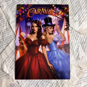 Scarlett & Donatella Dragna - Caraval print
