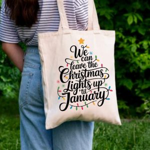 We can leave the Christmas lights up 'til January - Taylor Swift vászontáska