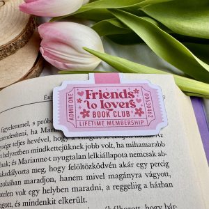 Friends to Lovers Book Club mágneses könyvjelző